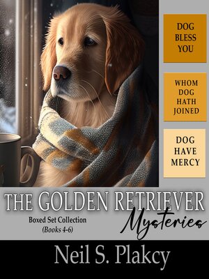 cover image of Golden Retriever Mysteries Box Set Collection, Books 4-6